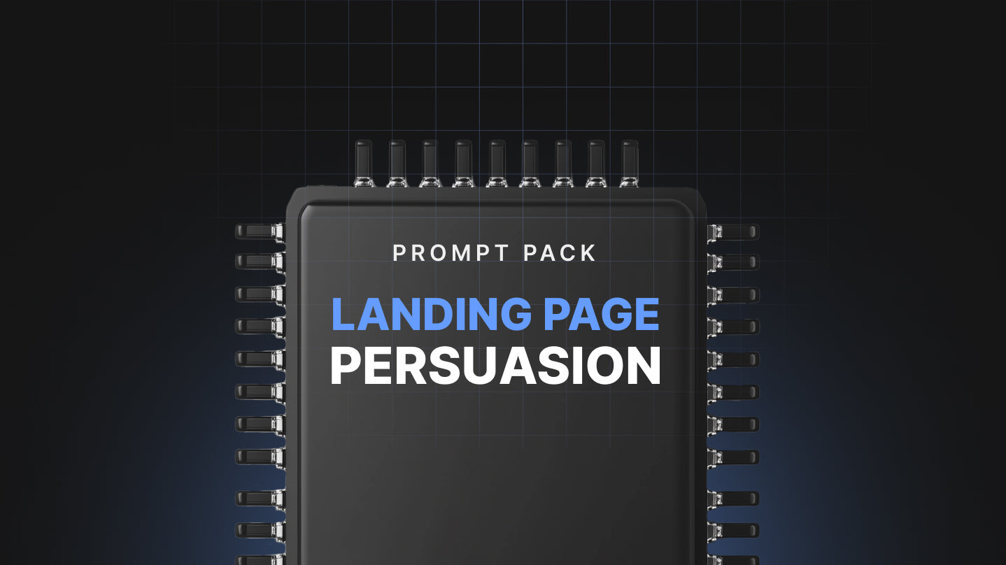 Landing Page Persuasion - Prompt Pack