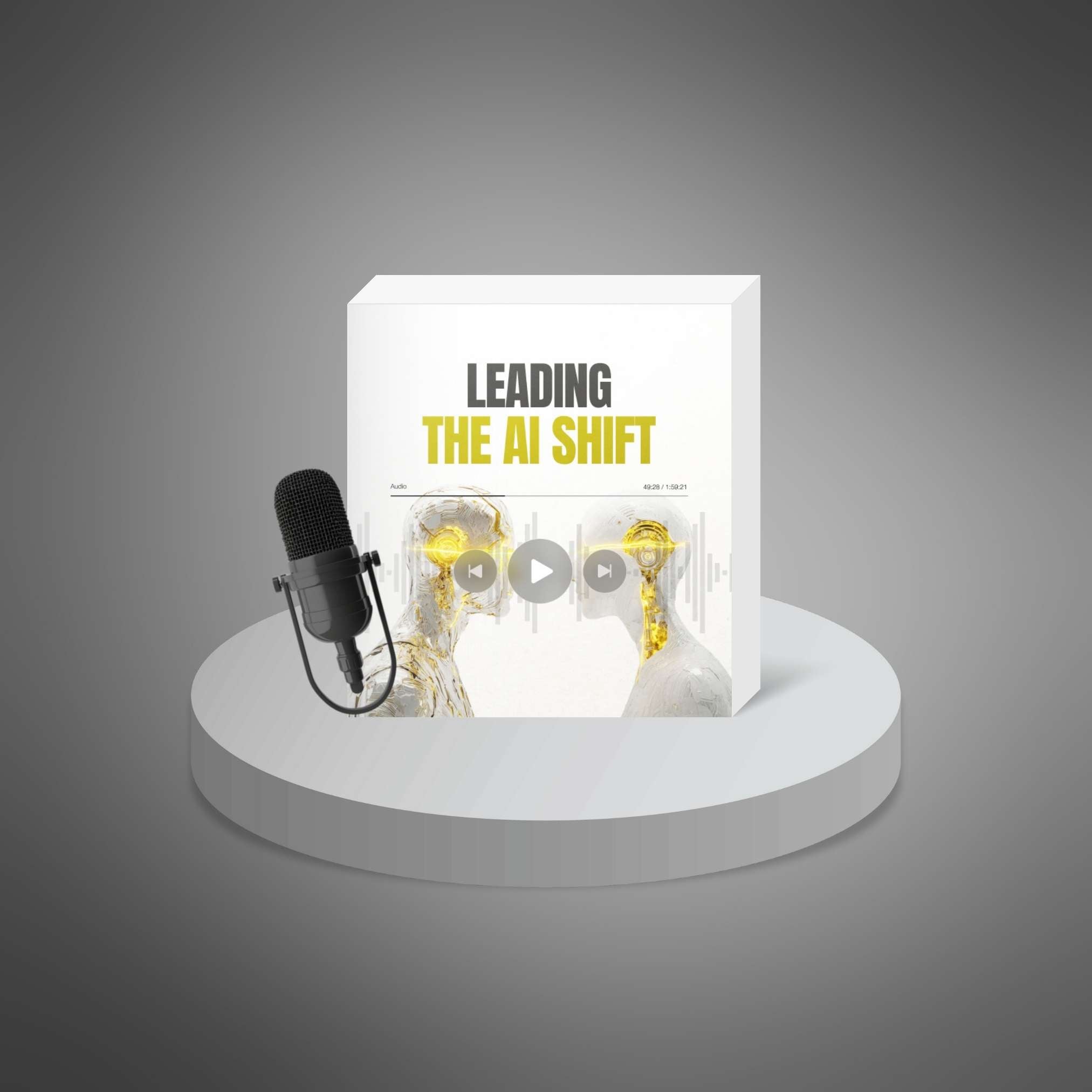 Leading the AI Shift - Audio
