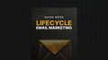 Lifecycle Email Marketing- Guide