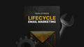 Lifecycle Email Marketing - Toolstack