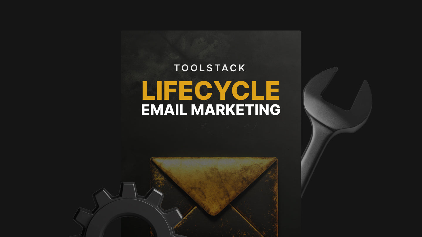 Lifecycle Email Marketing - Toolstack