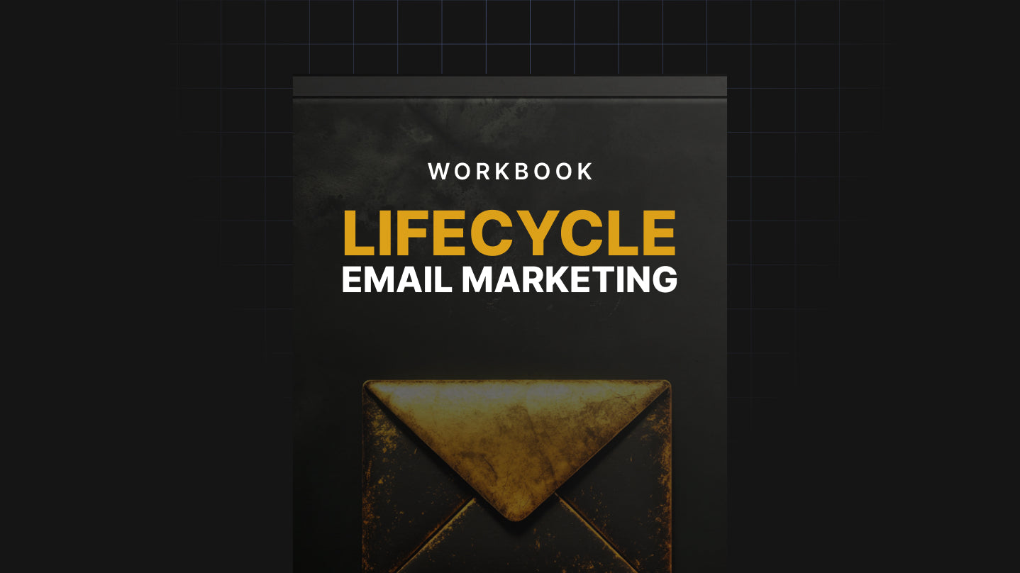 Lifecycle Email Marketing - Workbook