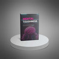 Mental Toughness - Ebook