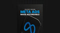 meta Ads Made Affordable- Guide
