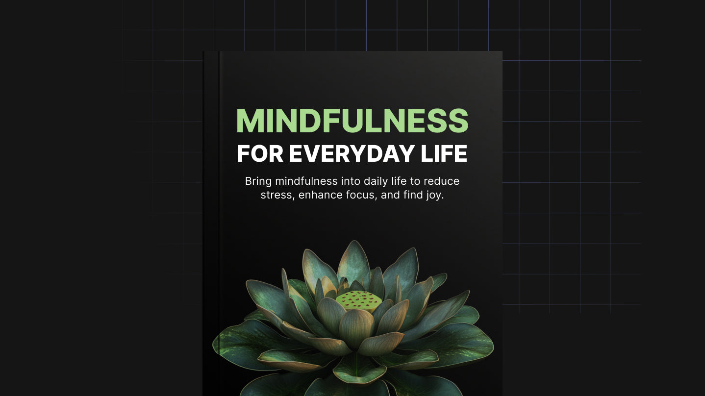 Mindfulness for Everyday Life - Bundle