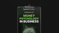 Money Psychology in Business - Checklist
