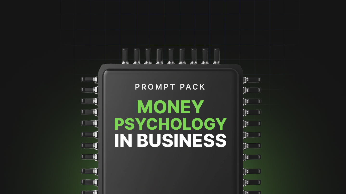 Money Psychology in Business - Prompt Pack