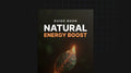Natural Energy Boost- Guide