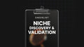Niche Discovery and Validation - Checklist