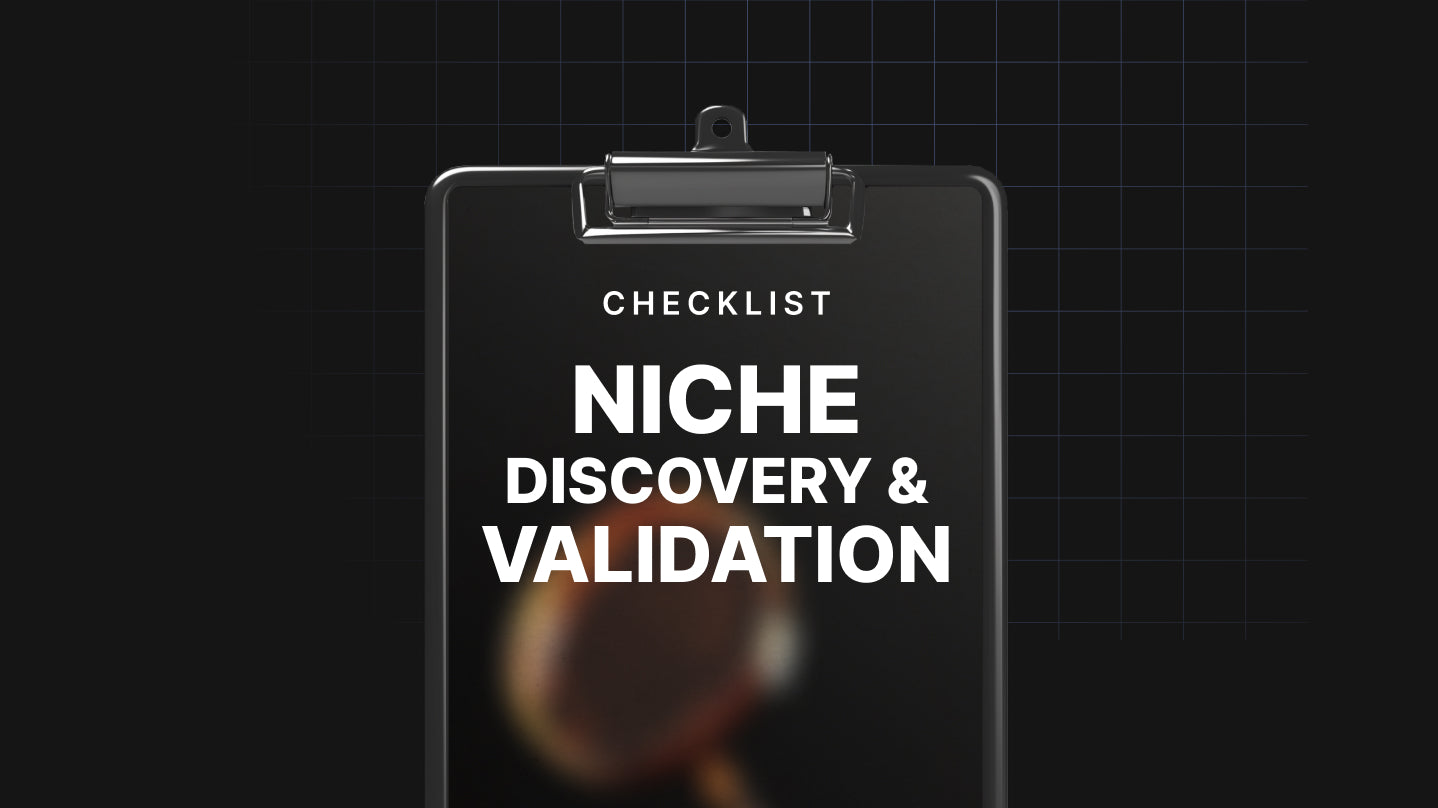 Niche Discovery and Validation - Checklist