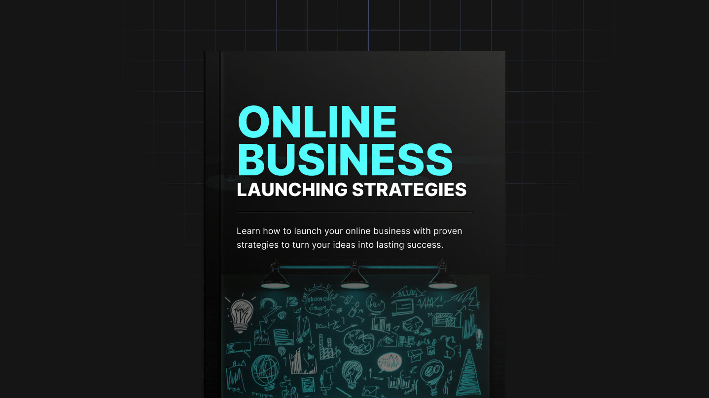 Online Business Launching Strategies - Ebook