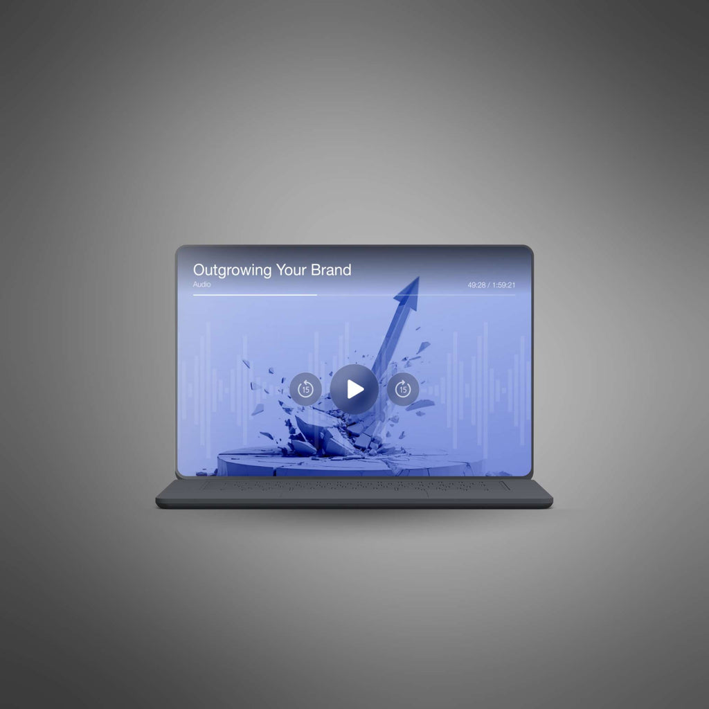 Outgrowing Your Brand - Audio