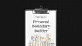 Personal Boundary Builder - Checklist