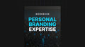 Personal Branding Expertise - Workbook