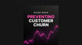 Preventing Customer Churn Before It Happens - Guide