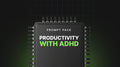 Productivity with ADHD - Prompt Pack