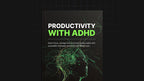 Productivity with ADHD - Ebook