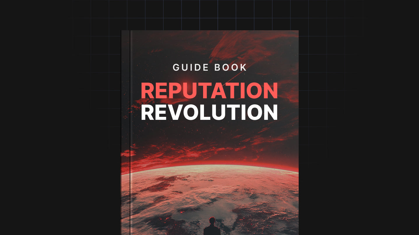 Reputation Revolution- Guide