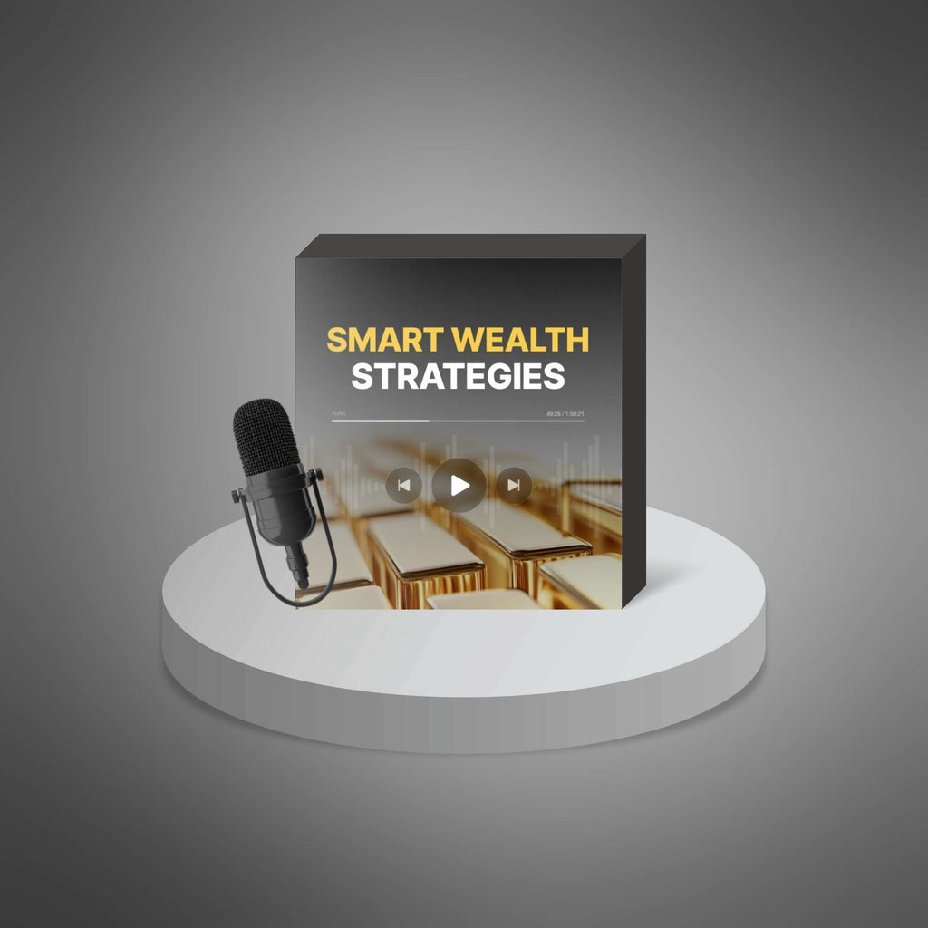 Smart Wealth Strategies - Audio