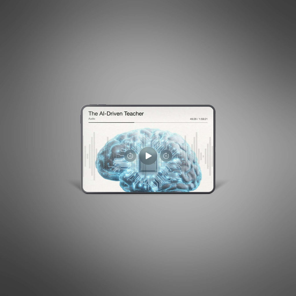 The AI-Driven Teacher - Audio