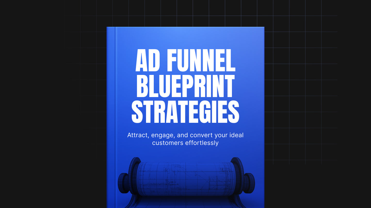 The Advertising Funnel Blueprint Strategies - Bundle
