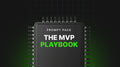 The MVP Playbook - Prompt Pack