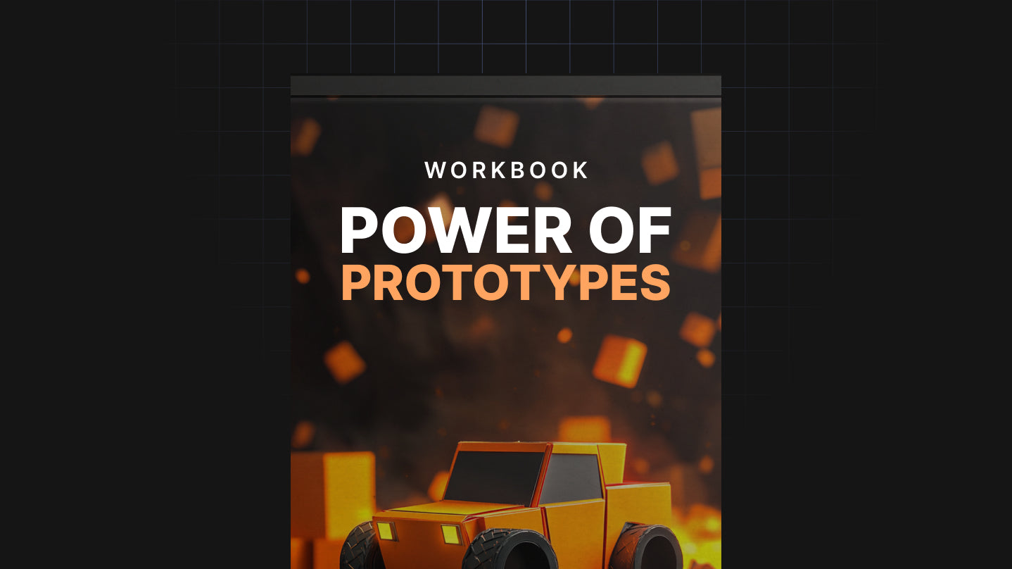 The Power of Prototypes - Workbook