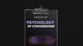 The Psychology of Conversions - Checklist