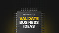 Validate business Ideas - Prompt Pack