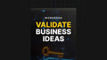 Validate Business Ideas - Workbook