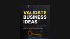 Validate Business Ideas - Ebook