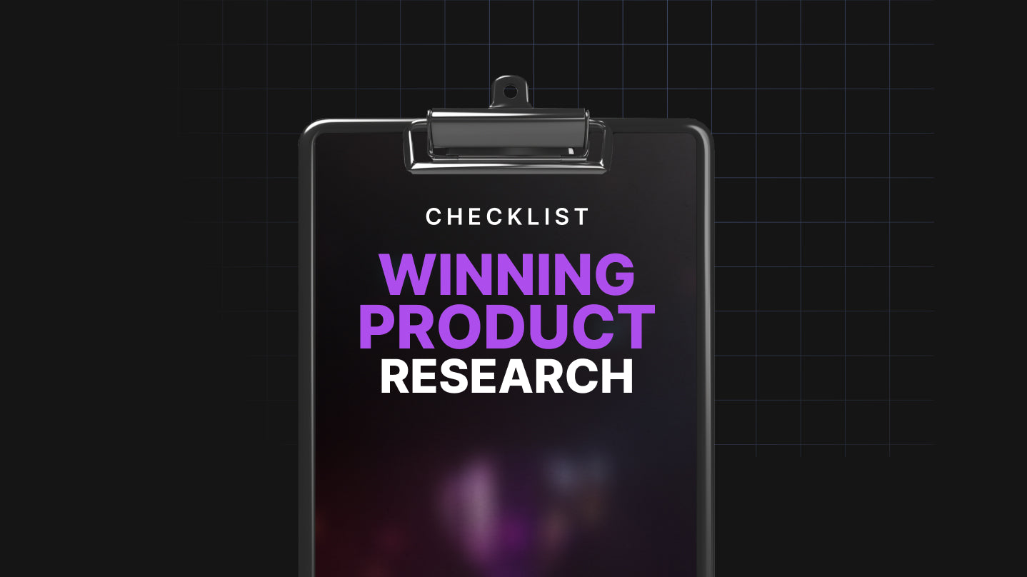 Winning Product Research - Checklist