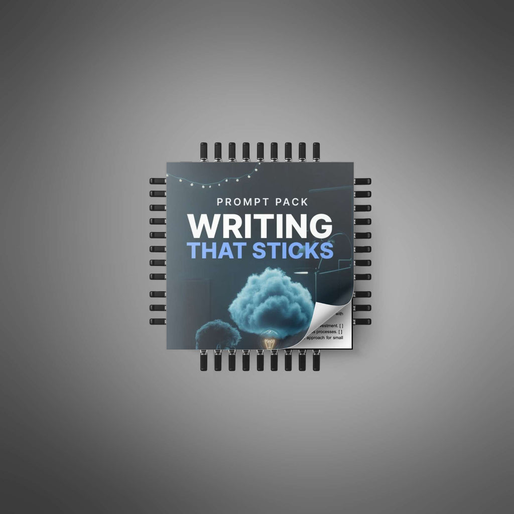 Writing That Sticks - Prompt Pack